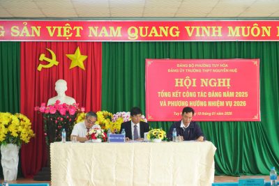 ĐẢNG BỘ TRƯỜNG THPT NGUYỄN HUỆ TỔ CHỨC HỘI NGHỊ TỔNG KẾT CÔNG TÁC ĐẢNG NĂM 2025 VÀ TRIỂN KHAI NHIỆM VỤ NĂM 2026